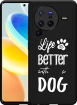 Vivo X80 Pro Hoesje Zwart Life Is Better With a Dog - wit - Designed by Cazy
