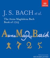 Signature Series (ABRSM)-The Anna Magdalena Bach Book of 1725