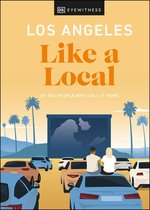 Local Travel Guide - Los Angeles Like a Local