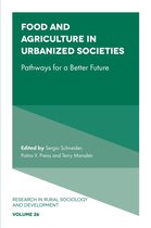 Research in Rural Sociology and Development 26 - Food and Agriculture in Urbanized Societies