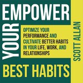 Empower Your Best Habits