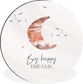 WallCircle - Wandcirkel - Muurcirkel - Kinderen - Spreuken - Big happy dreams - Jongens - Meisjes - Waterverf - Aluminium - Dibond - ⌀ 60 cm - Binnen en Buiten