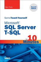 Sams Teach Yourself - Microsoft SQL Server T-SQL in 10 Minutes, Sams Teach Yourself