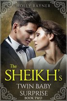 The Sheikh's Twin Baby Surprise 2 - The Sheikh's Twin Baby Surprise (Book Two)