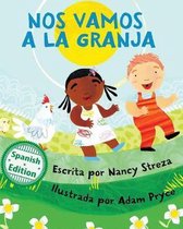 Nos Vamos a la Granja (We're Going to the Farm)