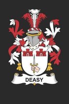 Deasy: Deasy Coat of Arms and Family Crest Notebook Journal (6 x 9 - 100 pages)