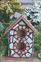 Home Journal Organizer: Home Owner Record Book 6 x 9 110 pages