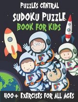 Sudoku Puzzle Book for Kids: 400+ Exercises For All Ages: Volume 1