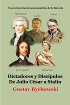 Segunda guerra mundial - Dictadores y Discipulos De Julio Cesar a Stalin