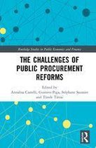 Routledge Studies in Public Economics and Finance - The Challenges of Public Procurement Reforms