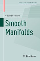 Compact Textbooks in Mathematics - Smooth Manifolds