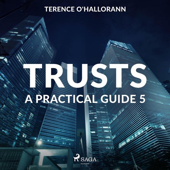 Trusts – A Practical Guide 5 - cover