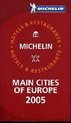 Michelin Red Guide 2005 Main Cities of Europe