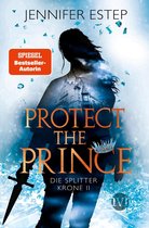 Die Splitterkrone 2 - Protect the Prince