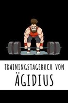 Trainingstagebuch von �gidius: Personalisierter Tagesplaner f�r dein Fitness- und Krafttraing im Fitnessstudio oder Zuhause