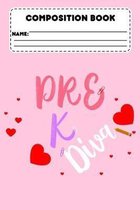 Composition Book Pre K Diva: Primary Composition Notebook, Draw And Write Journal, Handwriting Practice Activity Book, Back To School Supplies For