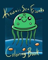 Kawaii Sea Friends Coloring Book: A collection of super cute sea animals for coloring fun! Includes Sea Animal Fun Facts. Large 8x10 Coloring Book for