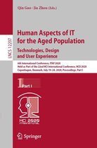 Lecture Notes in Computer Science 12207 - Human Aspects of IT for the Aged Population. Technologies, Design and User Experience