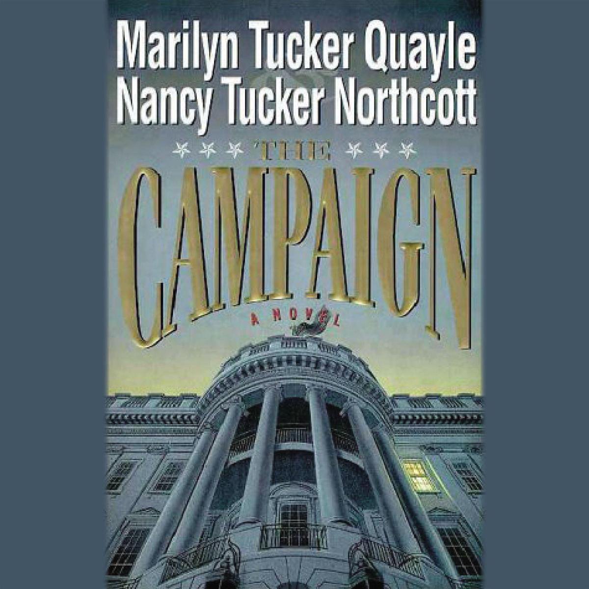 The Campaign, Marilyn Tucker Quayle | 9780310260158 | Boeken | bol.com