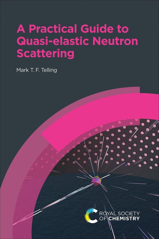 Practical Guide to Quasi-elastic Neutron Scattering - cover