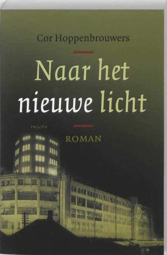 Cover van het boek 'Naar het nieuwe licht' van Cor Hoppenbrouwers