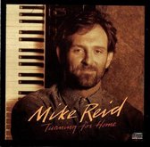 Mike Reid - Turning For Home (CD)
