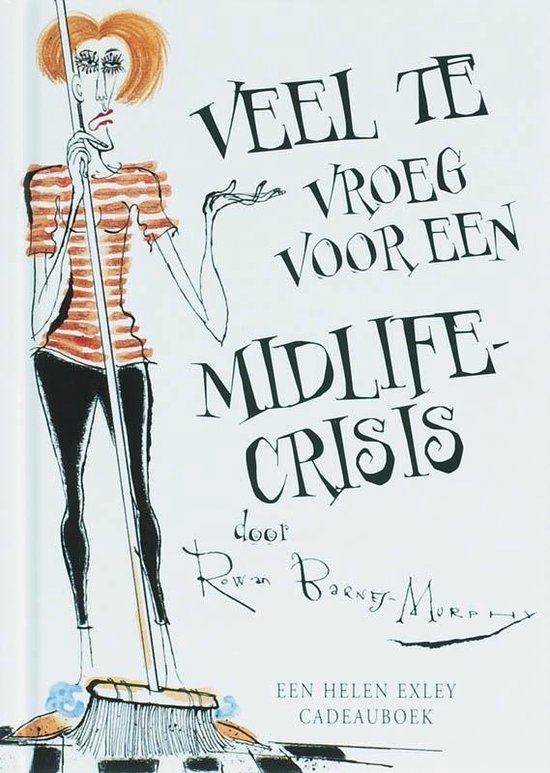 Veel Te Vroeg Voor Een Midlife Crisis
