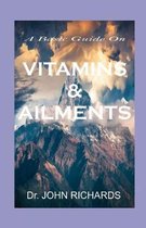 Vitamins and Ailments