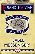 The Inspector Knollis Mysteries 2 - Sable Messenger