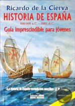 Historia de Espana/ History of Spain