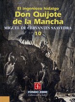 Fondo 2000 10 - El ingenioso hidalgo don Quijote de la Mancha, 10