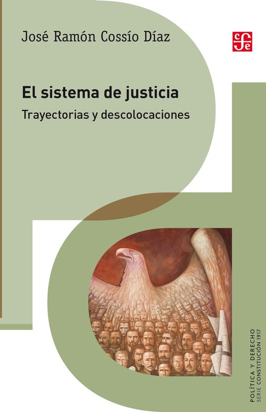 Política y Derecho - El sistema de justicia - cover