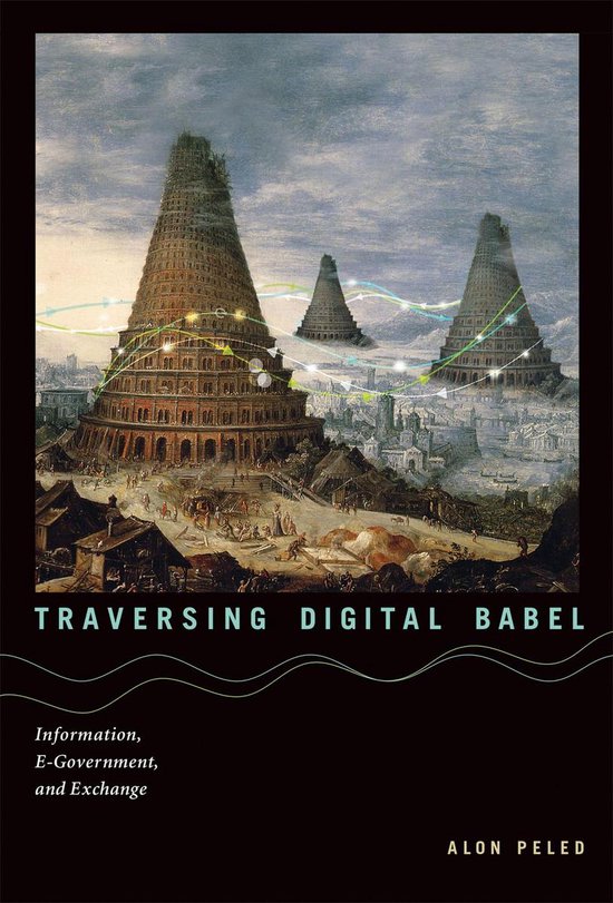Information Policy - Traversing Digital Babel