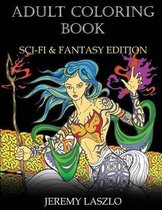 Sci-fi and Fantasy Adult Coloring Book