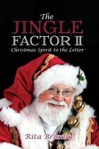 The Jingle Factor II: Christmas Spirit To The Letter