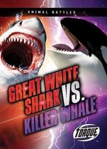 Animal Battles- Great White Shark VS Killer Whale