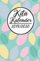 Kita Kalender 2019 / 2020: Erzieherplaner 2019 2020 - Terminkalender A5, Kindergarten & Kita Planer, Kalender