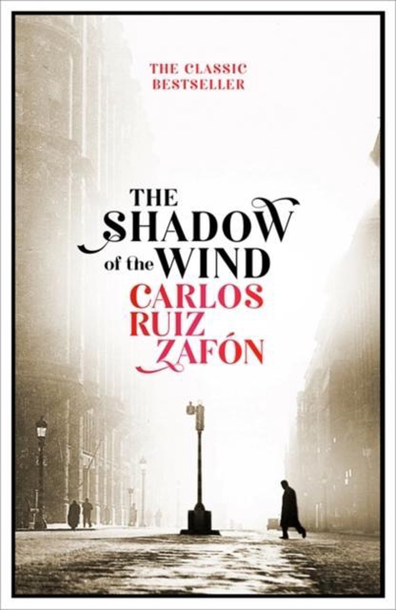 The Shadow of the Wind - Carlos Ruiz Zafon