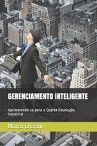 Gerenciamento Inteligente: Aprimorando-se para a Quarta Revolu��o Industrial