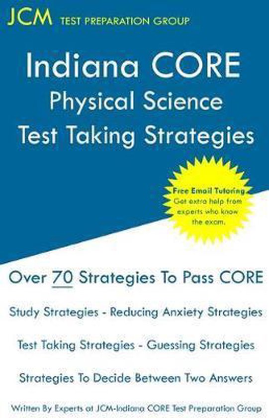 Indiana CORE Physical Science - Test Taking Strategies - cover