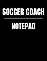 Soccer Coach Notepad
