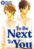 To Be Next to You 9 - To Be Next to You 9