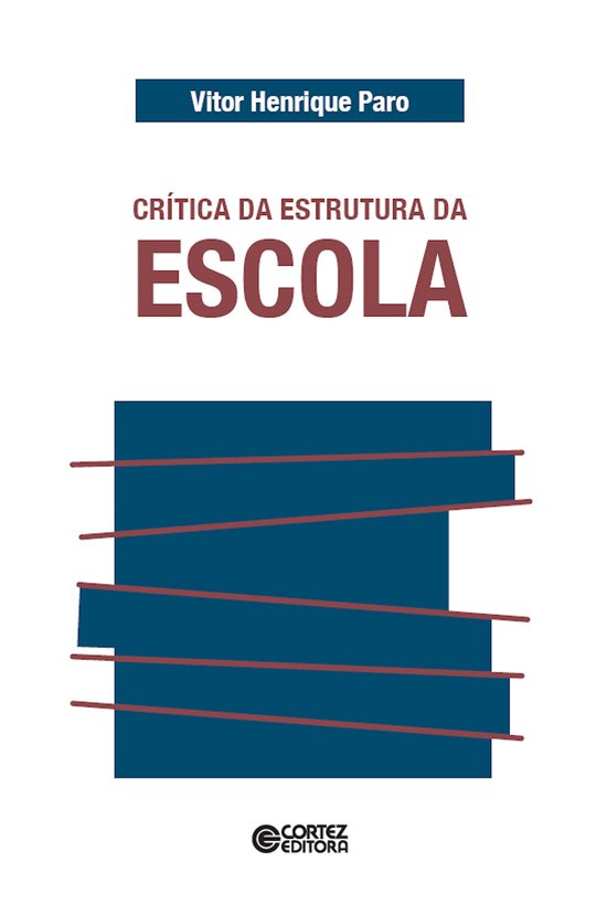 Crítica da estrutura da escola - cover