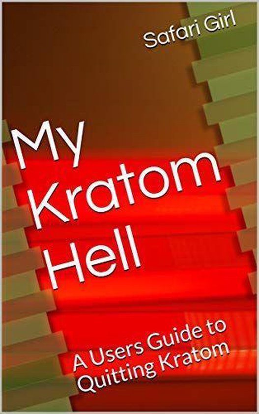 My Kratom Hell - cover