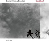Danish String Quartet - Last Leaf (CD)