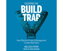 Omslag van Escaping the Build Trap