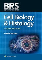 Board Review Series - BRS Cell Biology and Histology
