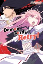 Demon Lord, Retry! 4 - Demon Lord, Retry! Volume 4