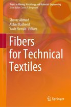 Topics in Mining, Metallurgy and Materials Engineering - Fibers for Technical Textiles