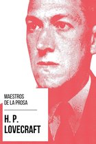 Maestros de la Prosa 8 - Maestros de la Prosa - H. P. Lovecraft